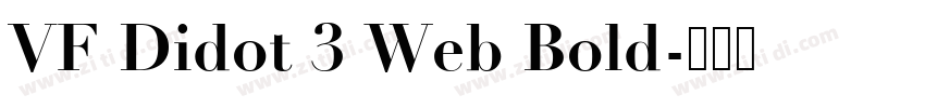 VF Didot 3 Web Bold字体转换